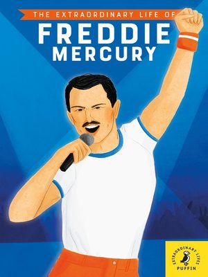 cover image of The Extraordinary Life of Freddie Mercury
